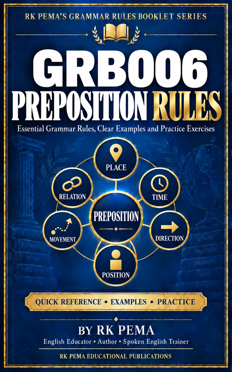 GRB006 Preposition Rules by RK Pema — Grammar Rules Booklet Series