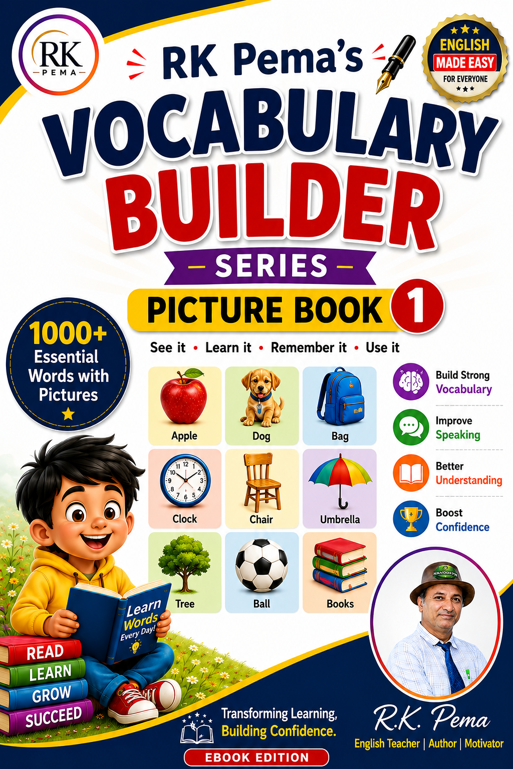 RK Pema's Vocabulary Builder Series Picture Book 1 — 1000+ Essential Words with Pictures, Ebook Edition, by RK Pema
