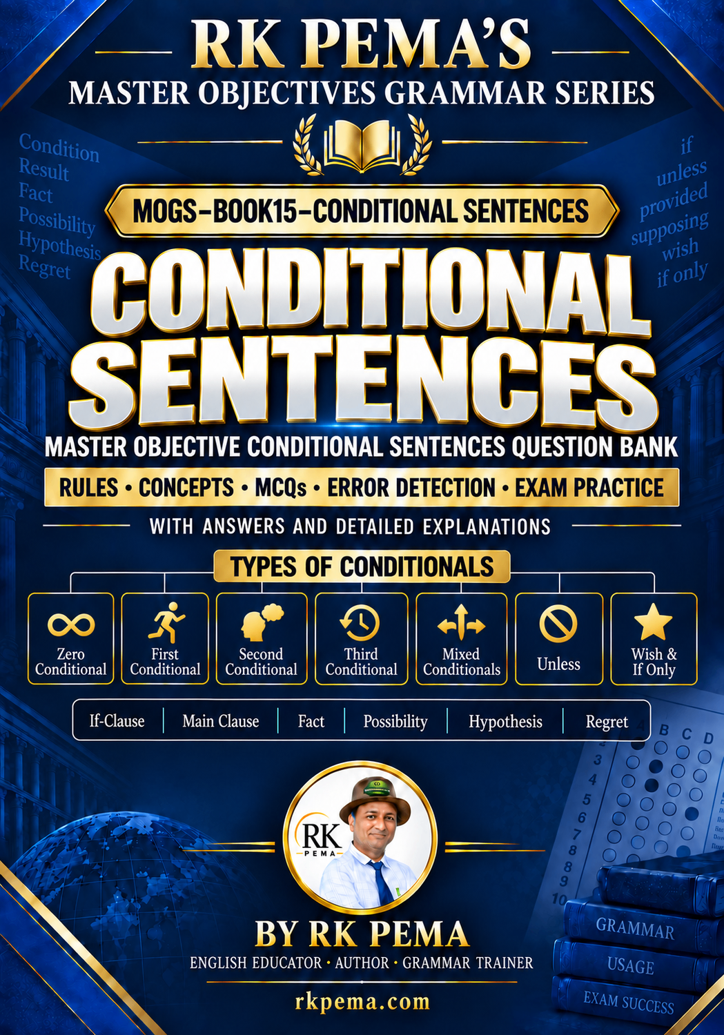 MOGS BOOK15 Conditional Sentences, Master Objectives Grammar Series by RK Pema