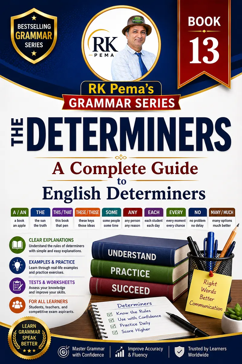 The Determiners — A Complete Guide, by R.K. Pema